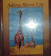 Front cover of Asking About Life/Process of Science: Discovering Biology by Allan J. Tobin