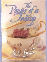 Front cover of The Power of a Teacup by Lissi Kaplan