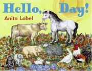 Cover of Hello, Day! by Anita Lobel