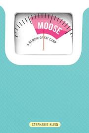 Cover of Moose by Stephanie Klein