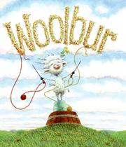 Cover of Woolbur by Leslie Helakoski