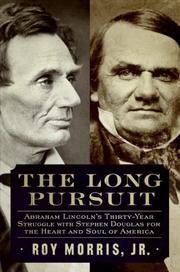 Front cover of The Long Pursuit by Roy Morris, Jr.