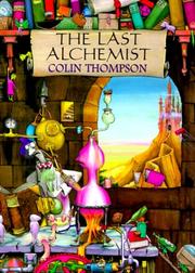 Cover of The last alchemist by Colin Thompson