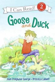 Front cover of Goose and Duck by Jean Craighead George