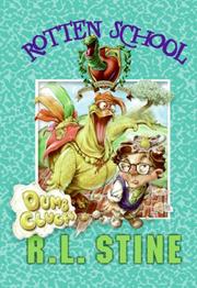 Front cover of Rotten School No. 16 - Dumb Clucks by Robert Lawrence Stine