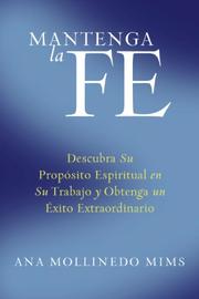 Front cover of Mantenga la fe by Ana Mollinedo Mims
