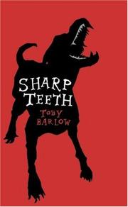 Cover of Sharp Teeth by Toby Barlow