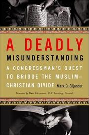 Cover of A deadly misunderstanding by Mark D. Siljander