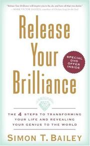 Cover of Release Your Brilliance by Simon T. Bailey