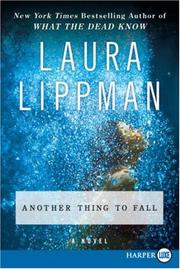 Cover of Another Thing to Fall by Laura Lippman