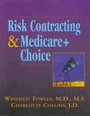 Front cover of Risk contracting and Medicare+Choice by Winfield Towles