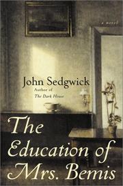 Front cover of The education of Mrs. Bemis by Sedgwick, John