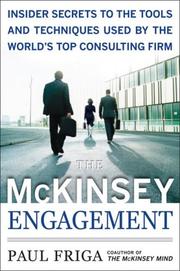 Front cover of The McKinsey engagement by Paul N. Friga