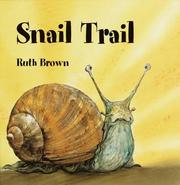 Cover of Snail Trail by Ruth Brown