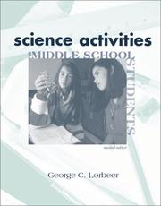 Front cover of Science activities for middle school students by George C Lorbeer