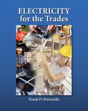 Front cover of Electricity for the Trades by Frank D. Petruzella