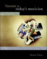 Front cover of Theory for Today's Musician by Ralph Turek
