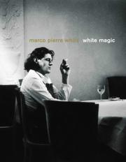 Cover of White Magic by Marco Pierre White