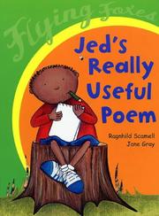 Front cover of Jed's Really Useful Poem (Flying Foxes) by Ragnhild Scamell