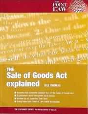Cover of The Sale of Goods Act Explained (Point of Law) by Bill Thomas