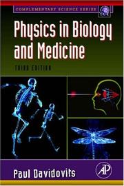 Front cover of Physics in Biology and Medicine, Third Edition (Complementary Science) by Paul Davidovits
