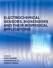 Cover of Electrochemical sensors, biosensors and their biomedical applications by Xueji Zhang