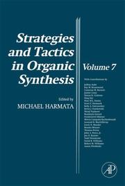 Cover of Strategies and Tactics in Organic Synthesis, Volume 7 (Strategies and Tactics in Organic Synthesis) (Strategies and Tactics in Organic Synthesis) by M. Harmata