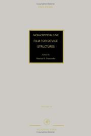 Front cover of Non-crystalline Films for Device Structures Volume 29 (Thin Films Series) by Maurice Francombe