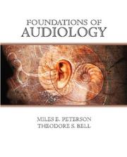 Front cover of Foundations of audiology by Miles E. Peterson
