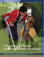 Front cover of Understanding physical, health, and multiple disabilities by Katherine W. Heller