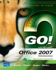 Front cover of GO! with Office 2007 Introductory (2nd Edition) (Go! Series) by Shelley Gaskin