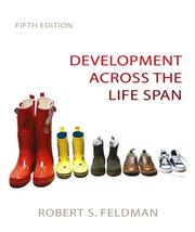 Front cover of Development across the life span by Robert S. Feldman