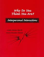 Front cover of Who Do You Think You Are? Interpersonal Interactions by Linda S. Hjorth
