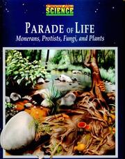 Front cover of Parade of Life Monerans, Protists, Fungi and Plants by Schools