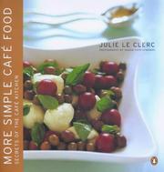 Front cover of More Simple Cafe Food by Julie Le Clerc