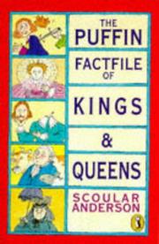 Cover of The Puffin Factfile of Kings and Queens by Scoular Anderson