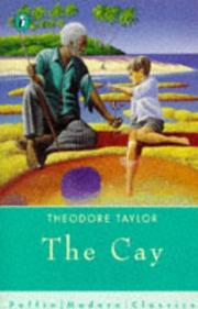 Cover of The cay by Theodore Taylor