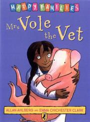 Front cover of Mrs Vole the Vet (Ahlberg, Allan. Happy Families.) by Allan Ahlberg