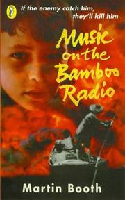 Front cover of Music on the bamboo radio by Martin Booth