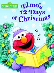 Front cover of Elmo's 12 days of Christmas by Sarah Willson