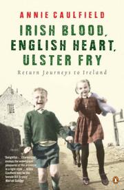 Cover of Irish Blood, English Heart, Ulster Fry by Annie Caulfield