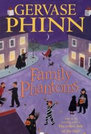 Front cover of Family Phantoms by Gervase Phinn