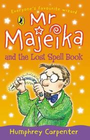 Front cover of Mr Majeika And The Lost Spell Book by Humphrey Carpenter