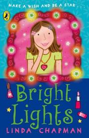 Cover of Bright Lights by Linda Chapman