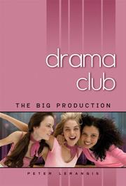 Front cover of The Big Production #2 (Drama Club) by Peter Lerangis