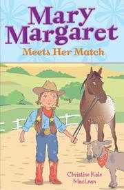 Front cover of Mary Margaret Meets Her Match by Christine Maclean