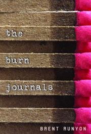 Cover of The Burn Journals by Brent Runyon