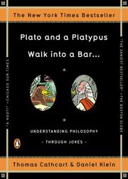 Cover of Plato and a platypus walk into a bar-- by Thomas Cathcart