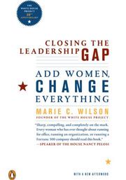 Front cover of Closing the Leadership Gap by Marie C. Wilson