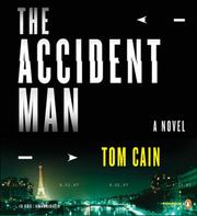 Cover of The Accident Man by Tom Cain